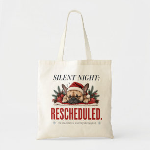 Bolsa Tote Saco Tote de Natal Silencioso Frenchie Engraçado