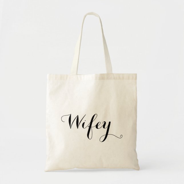 Bolsa Tote Saco - Wifey (Frente)