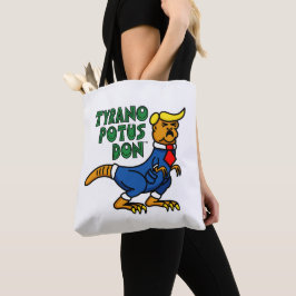 Bolsa Tote Sacola de Tyrano POTUS Don™