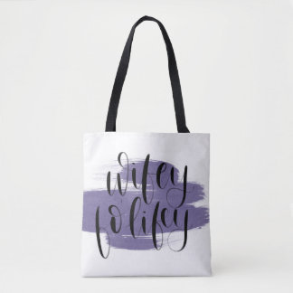 Bolsa Tote Sacola do lifey de Wifey FO'