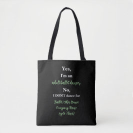 Bolsa Tote Sage/Texto Branco do Dançarino do Balé Adulto
