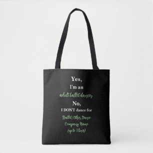 Bolsa Tote Sage/Texto Branco do Dançarino do Balé Adulto