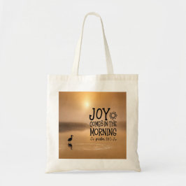 Bolsa Tote Salmo 30:5 Joy vem na Bíblia matinal Verse