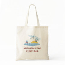 "Saltwater Aquece Tudo" Tote Bag
