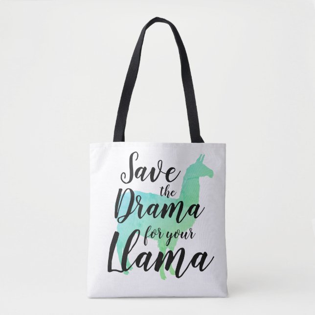Bolsa Tote Salvar o drama para seu lama (Frente)