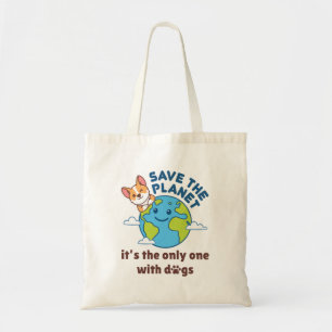 Bolsa Tote Salve o planeta É o único com cães