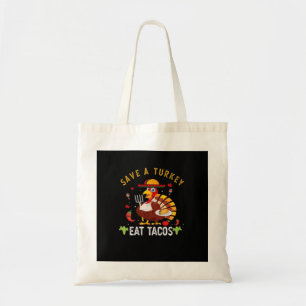 Bolsa Tote Salve Uma Turquia Coma Tacos Engraçado Mexicano