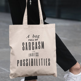 Bolsa Tote Sarcasmo & Possibilidades Divertido Excêntrico Mod