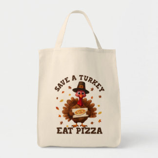 Bolsa Tote Save a Turkey Eat Pizza – Funny Thanksgiving Pizza