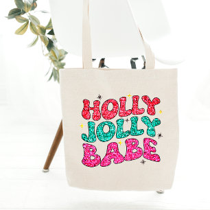Bolsa Tote Script de Leitura Moderna de Holly Jolly Babe
