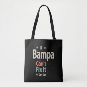 Bolsa Tote Se Bampa não consegue consertá-lo, ninguém pode