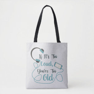 Bolsa Tote Se é muito alto, você é muito velho, música, citaç