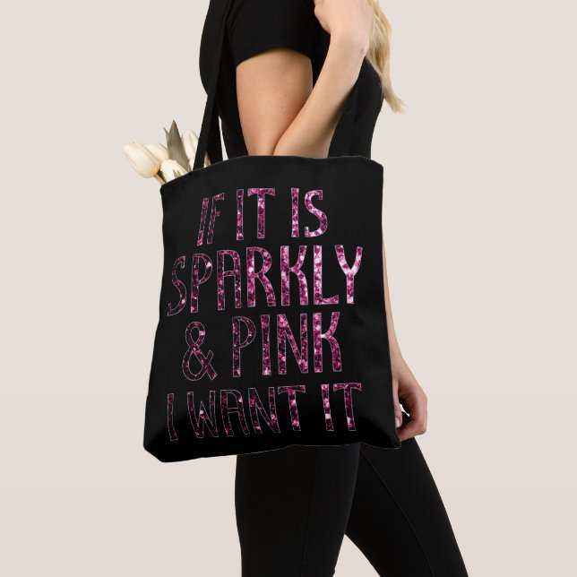 Bolsa Tote Se for Sparkly e Pink, eu quero | Preto (Close Up)