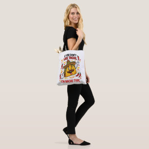 Bolsa Tote Se Você Não Gosta de Tacos Eu Não Sou o Tipo Nacho