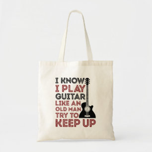 Bolsa Tote Sei Que Toco Guitarra Como Um Guitarista De Velho 