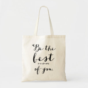 Bolsa Tote Seja a melhor versão do seu Tote Bag