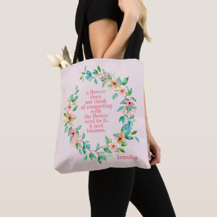 Bolsa Tote Seja Como Uma Citação De Flor Coroa Floral Tropica