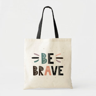 Bolsa Tote Seja corajoso