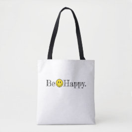 Bolsa Tote Seja feliz com a tipografia, sorria face à diversã