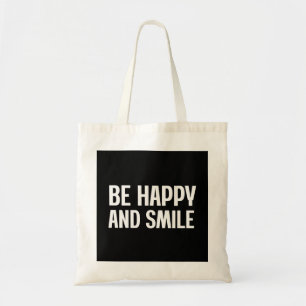 Bolsa Tote Seja Feliz E Sorria