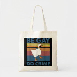 Bolsa Tote Seja Gay Do Crime