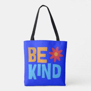 Bolsa Tote Seja gentil, Camisa De Bondade, Víblias Positivas