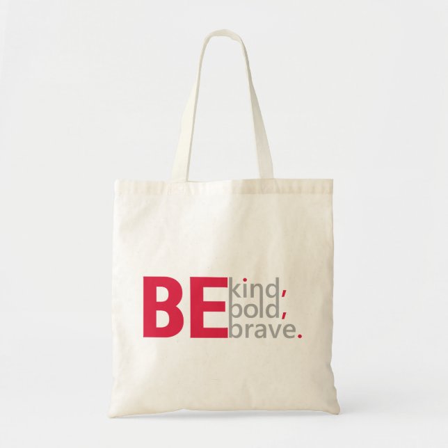 Bolsa Tote Seja gentil com a barra de ferramentas (Frente)