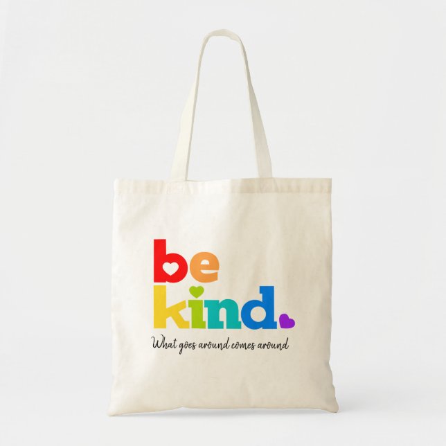 Bolsa Tote Seja gentil com a mensagem personalizada do slogan (Frente)