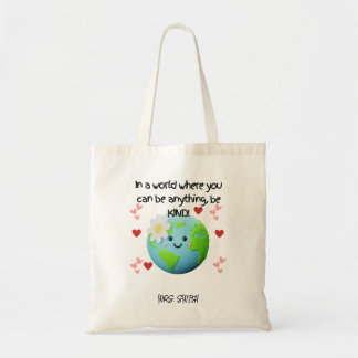 Bolsa Tote Seja gentil com a Terra - Saco personalizável do p