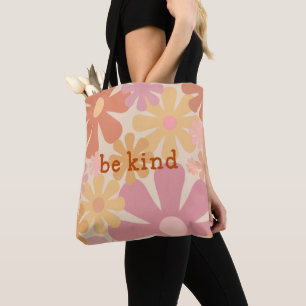 Bolsa Tote Seja gentil com a tipografia motivacional floral