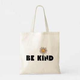Bolsa Tote Seja Gentil Flor de Margarida Sorridente Fofa | Ge