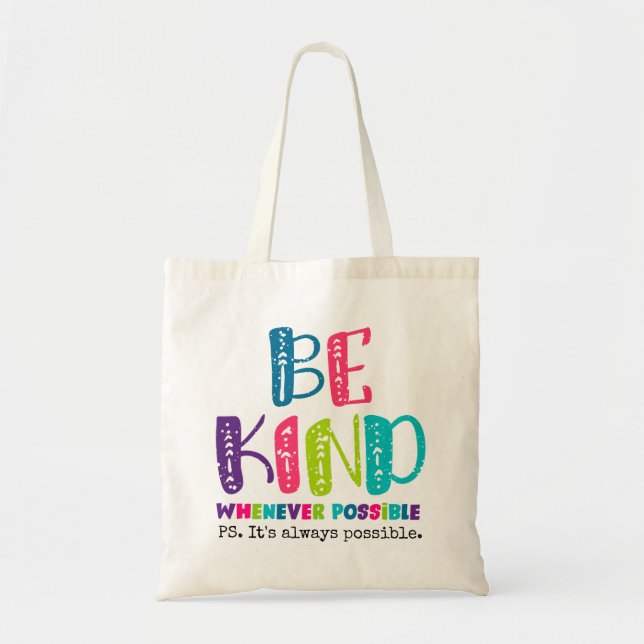 Bolsa Tote Seja gentil sempre que possível (Frente)
