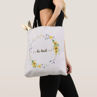 Bolsa Tote Seja gentil, Solha Botânica Floral de Girassol