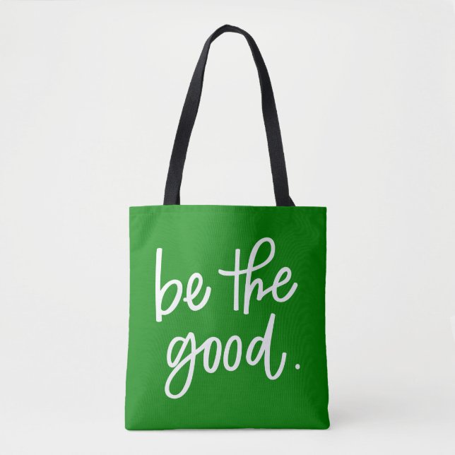 Bolsa Tote Seja O Bom (Frente)