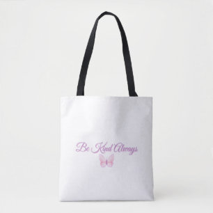 Bolsa Tote Seja Sempre Gentil 💖