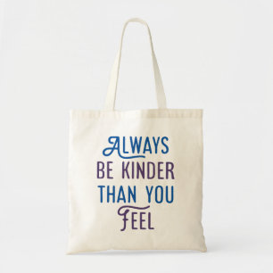 Bolsa Tote Seja Sempre Mais Bonita Do Que Você.