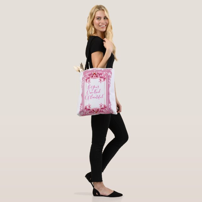 Bolsa Tote Seja Seu Próprio Tipo de Bela (No(a) Modelo)