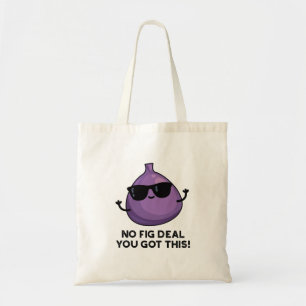 Bolsa Tote Sem Fig, Eu Tenho Esse Engraçado Fruta.