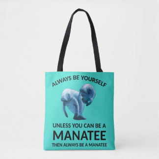 Bolsa Tote Sempre Seja Você Mesmo A Menos Que Possa Ser Um Ma