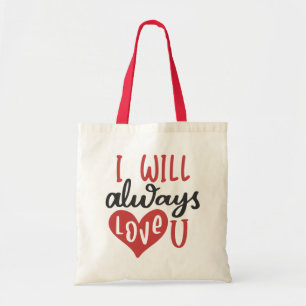 Bolsa Tote Sempre Te Amo   Dia de os namorados
