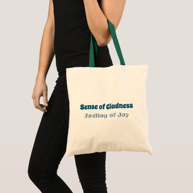 Bolsa Tote Sentido de Gladness, Sentimento de Joy Tote Bag (Frente (produto))