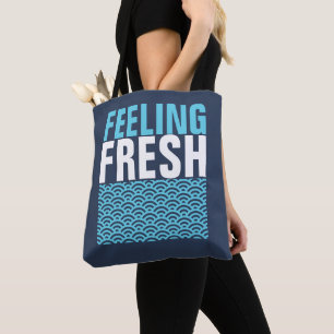 Bolsa Tote Sentir-se fresco