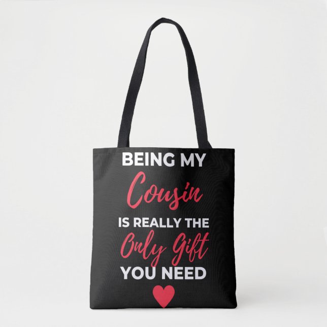 Bolsa Tote Ser Meu Primo É O Único Presente (Frente)