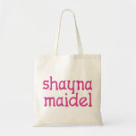 Bolsa Tote Shayna Maidel<br><div class="desc">T,  onsies,  botões,  ímãs e mais para seu maidel do shayna. Todos os produtos são customizáveis: mude o produto,  cor do backgournd,  adicione uma beira,  ou faça uns cartões de fotos. O presente perfeito de Chanukah!</div>