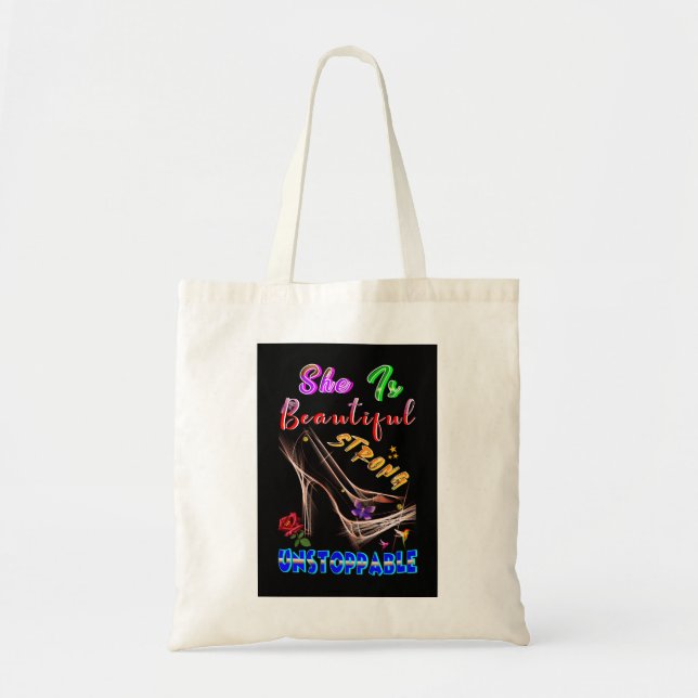 Bolsa Tote She Is Beautiful Strong Unstoppable (Frente)