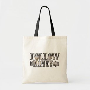 Bolsa Tote Siga o Money ~ Bill Tote Bag