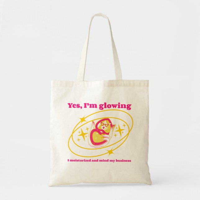 Bolsa Tote Sim, estou brilhando. Humedecido (Frente)