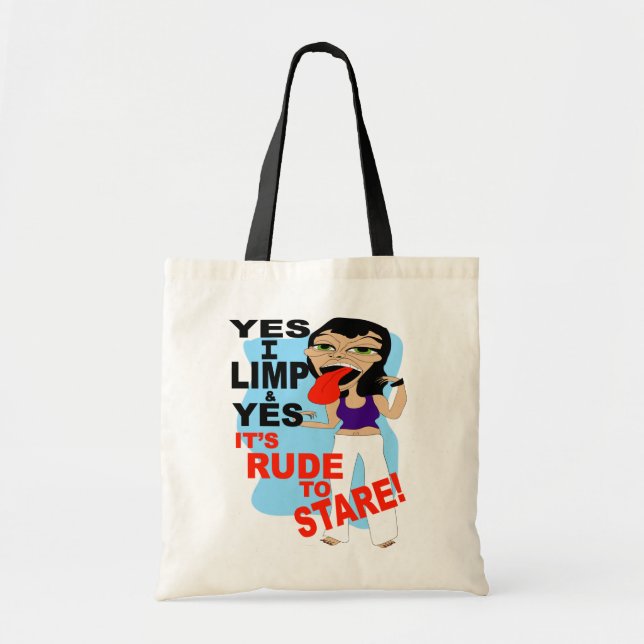 Bolsa Tote Sim eu coxo & sim ele sou rude olhar fixamente (Frente)