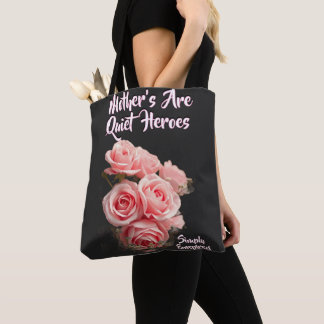 Bolsa Tote Simplesmente Inspiradas Mães São Heróis Silencioso