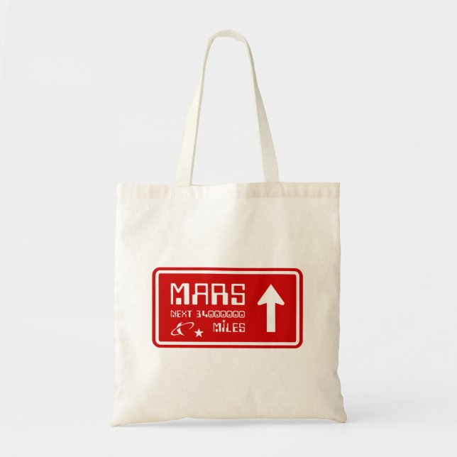 Bolsa Tote Sinal de Estrada para Marte (Frente)